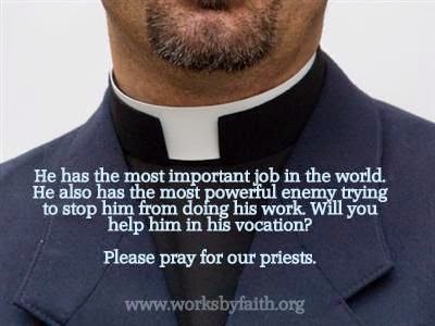PRAY FOR OUR PRIESTS