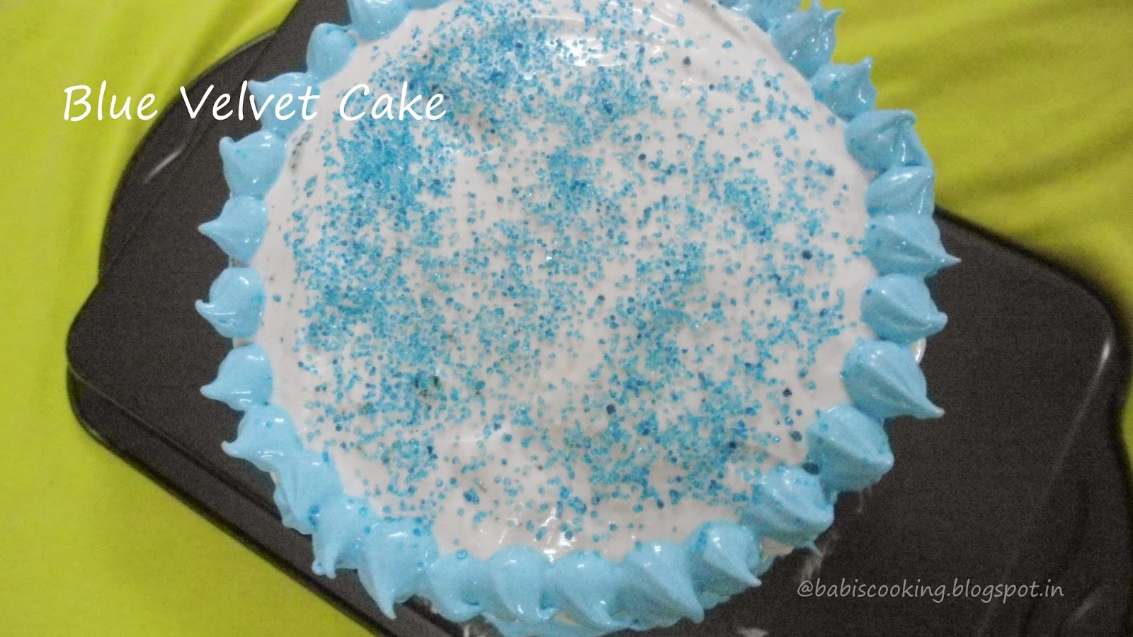 Babi 's Recipes Blue Velvet Cake with Whipped Cream Frosting