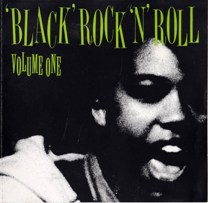 VARIOUS ARTISTS - "Black Rock 'N' Roll Volumes 1 + 2" (CDs, Savage Kick - 199?)