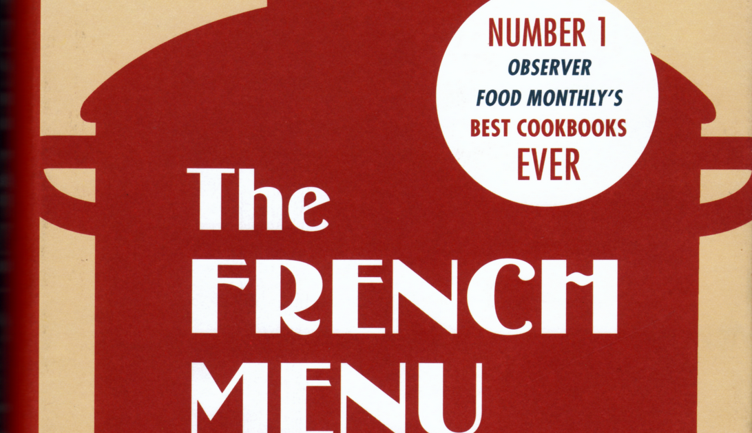 James Brook / Design The French Menu Cookbook Richard Olney