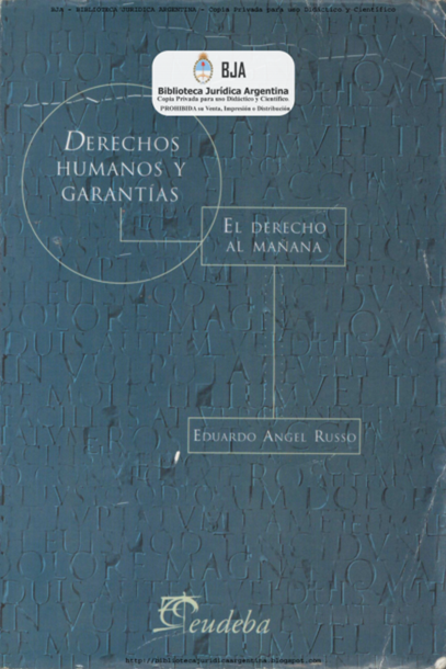 DERECHOS HUMANOS Y GARANTÍAS EL DERECHO AL MAÑANA