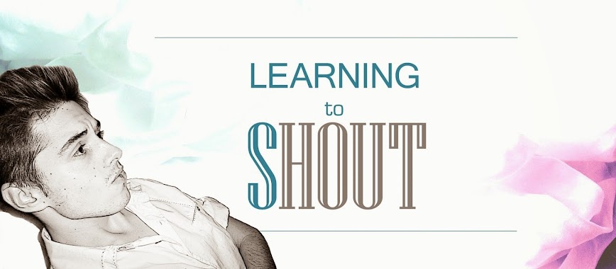 Learning to shout