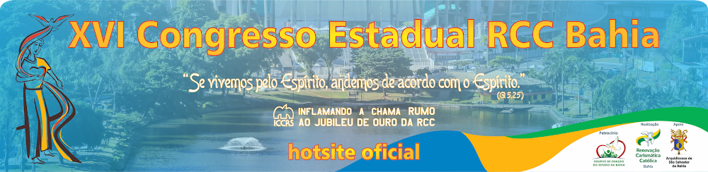 XVI Congresso Estadual da RCC Bahia