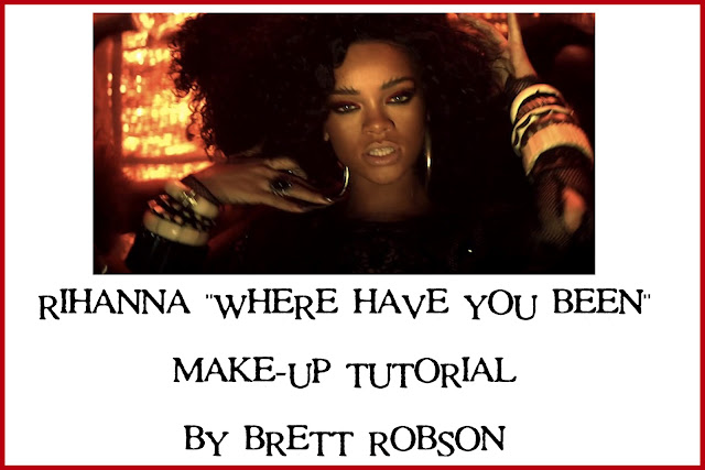 Rihanna Make-Up Tutorial