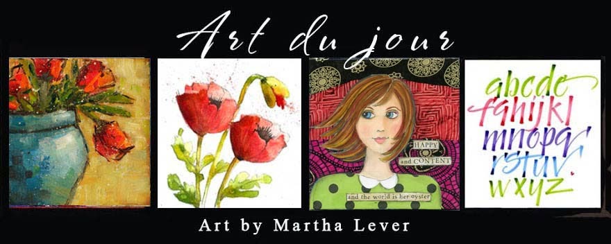 Art du Jour by Martha Lever