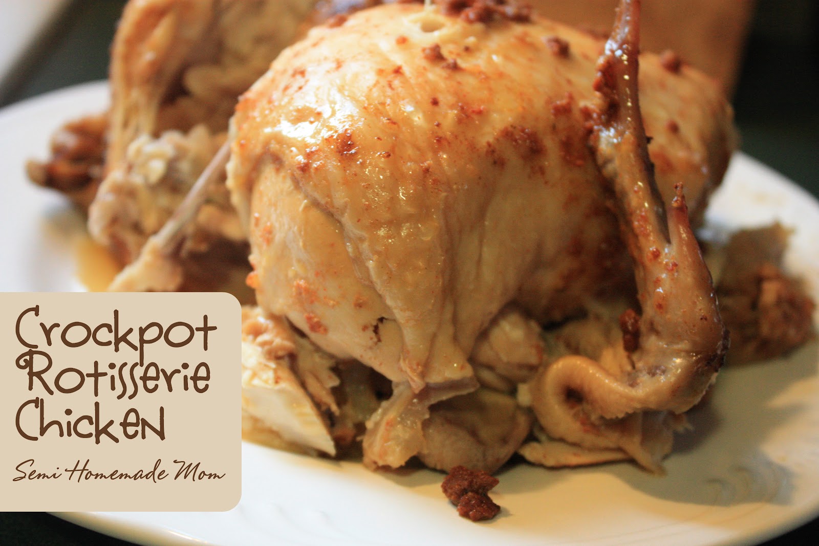 Crockpot BBQ Rotisserie Chicken Mostly Homemade Mom