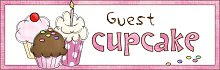 Woo hoo! I was a Guest Cupcake!