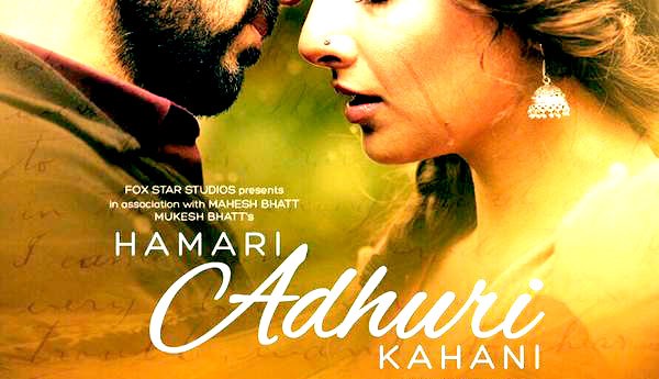the Hamari Adhuri Kahani full movie hindi dubbed