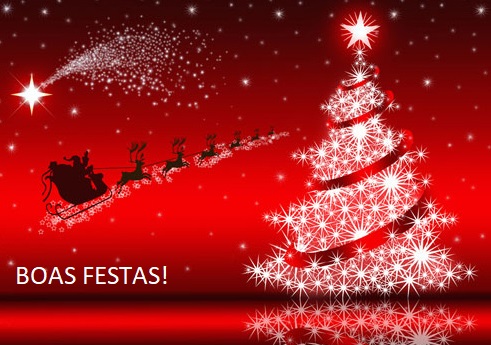 Boas Férias e Boas Festas para todos!