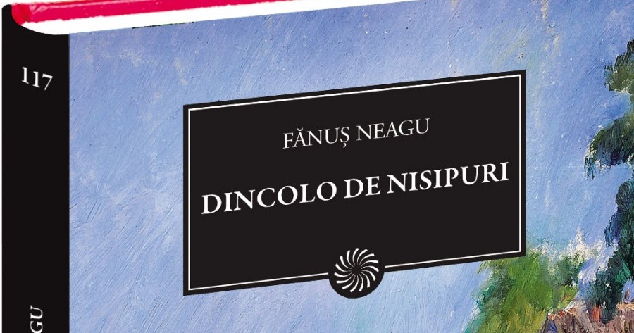 Dincolo De Nisipuri De Fanus Neagu Comentariu Literar