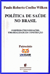 POLÍTICA DE SAÚDE NO BRASIL