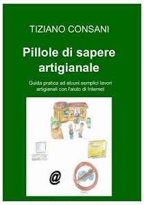 Pillole di sapere artigianale