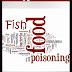 The Ugly Truth About Fish Food Poisoning - Free Kindle Non-Fiction