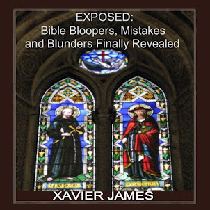 Bible Bloopers, Mistakes and Blunders Finally Revealed