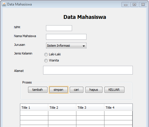 Membuat form Data Mahasiswa Java Netbeans koneksi Database MYSQL