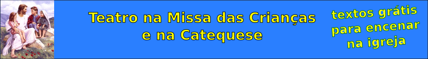 Teatro na Missa das Crianças