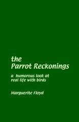 The Parrot Reckonings