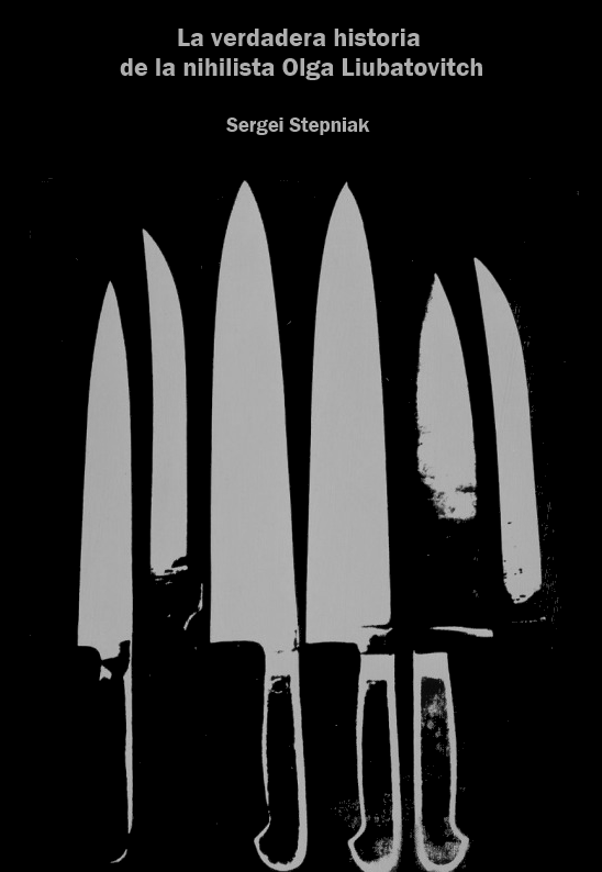 Lecturas para la Libertad La verdadera historia de la nihilista Olga