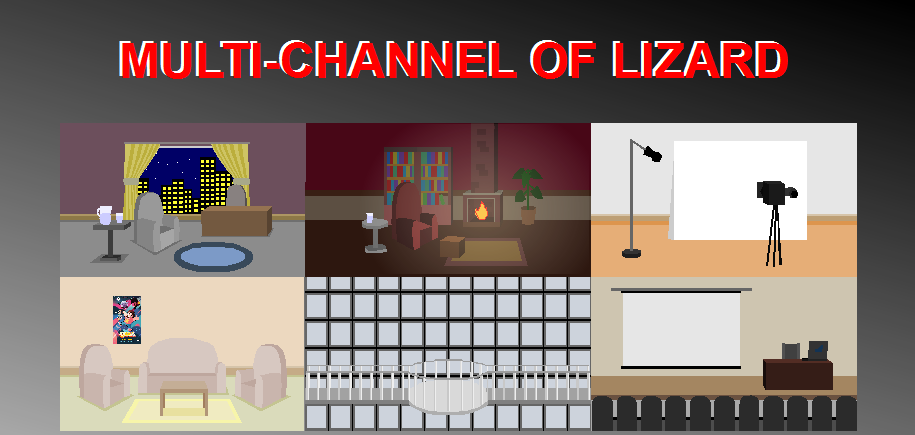 Multi-channel of Lizard