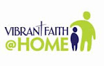 Vibrant Faith @ Home