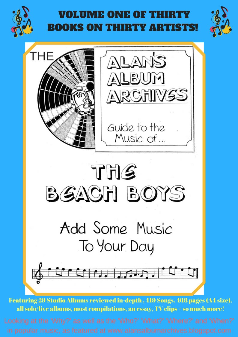 'Add Some Music To Your Day' - The Alan's Album Archives Guide To The Beach Boys Is Available Now!