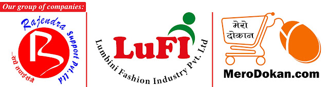 Our group of companies: Rajendra Support Pvt. Ltd., Lumbini Fashion Industry (LuFI) Pvt. and MeroDokan.com