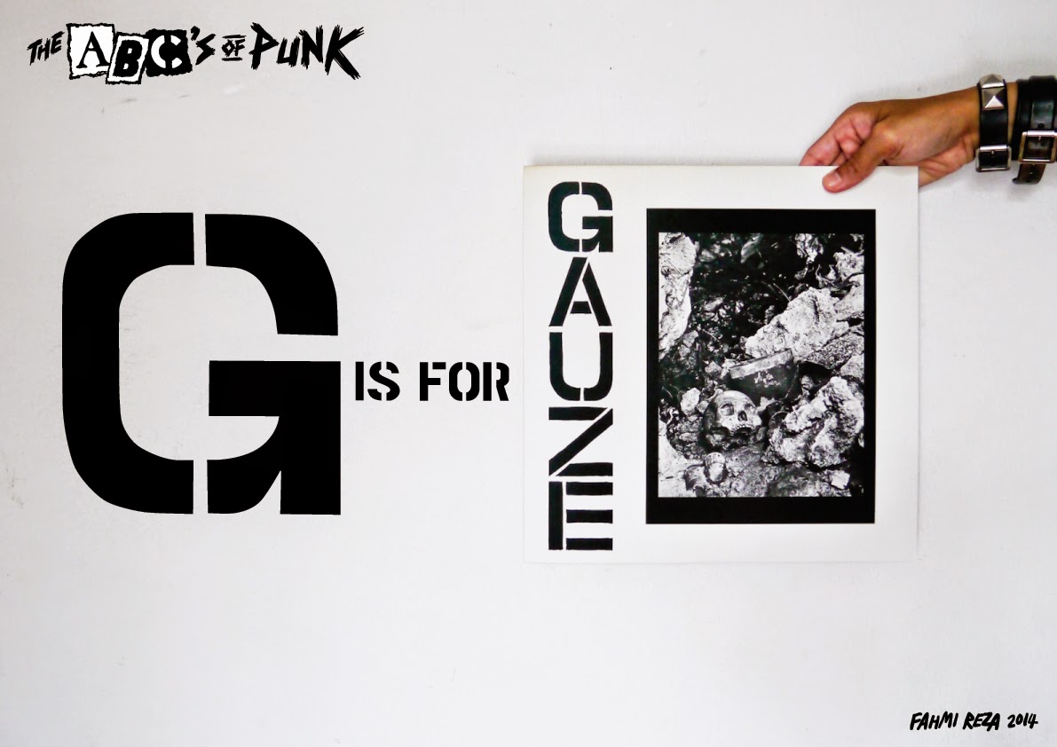 KRENMAUT The ABC’s of Punk 7 G is for GAUZE