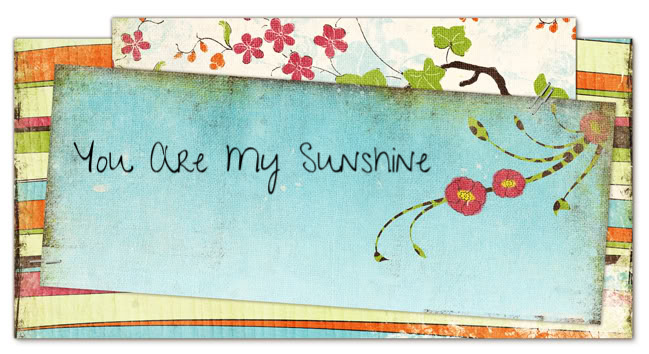 You Are My Sunshine