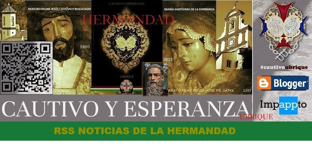  HERMANDAD CAUTIVO Y ESPERANZA DE UBRIQUE.