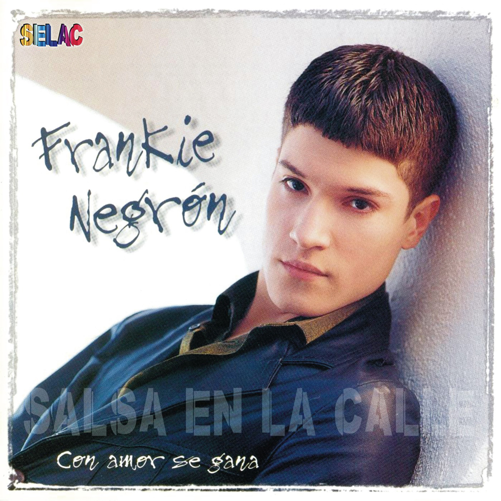 Frankie Negron : Con amor se gana (1997)  FNEGRON