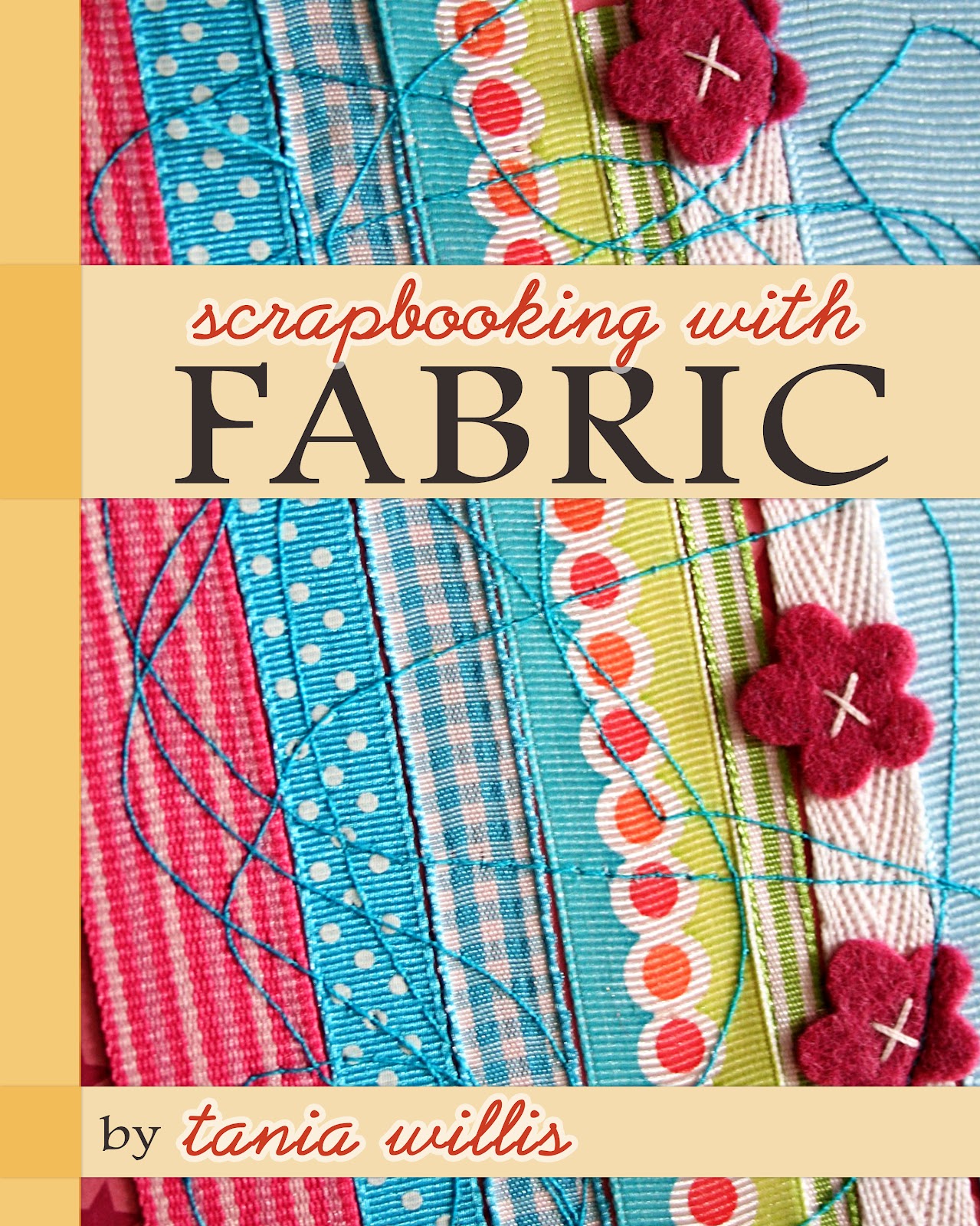 whatchu talkin bout willis? Scrapbooking With Fabric Now out of Archive