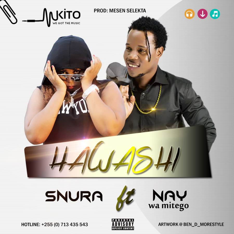 NEW AUDIO SNURA FT NEY WAMITEGO HAWASHI DOWNLOAD MAKALA KATEMBO
