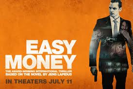 Easy Money Movie Online