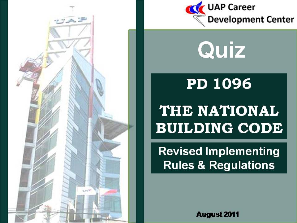 BldgLaws Quiz 1 National Building Code UAPCCD