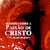 Sermões sobre a Paixão de Cristo - C. H. Spurgeon