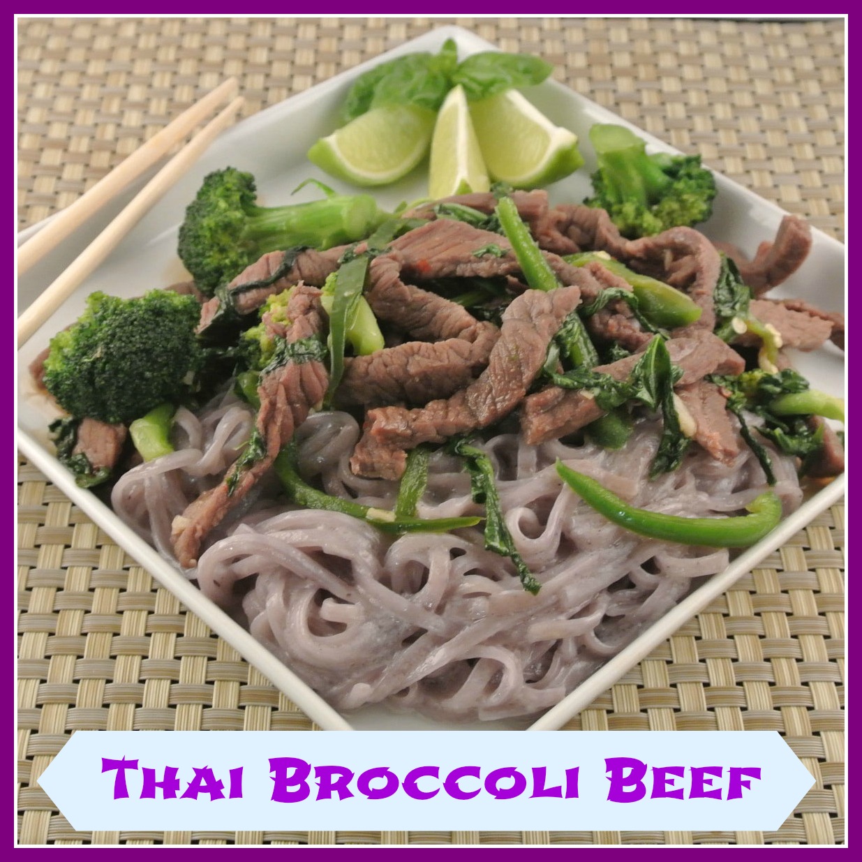 Mom, What's For Dinner? Thai Basil Broccoli Beef with Purple Noodles