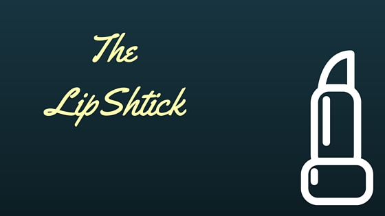 The Lip - Shtick
