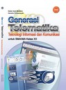 Generasi Telematika Teknologi Informasi dan Komunikasi 