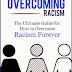 Overcoming Racism - Free Kindle Non-Fiction