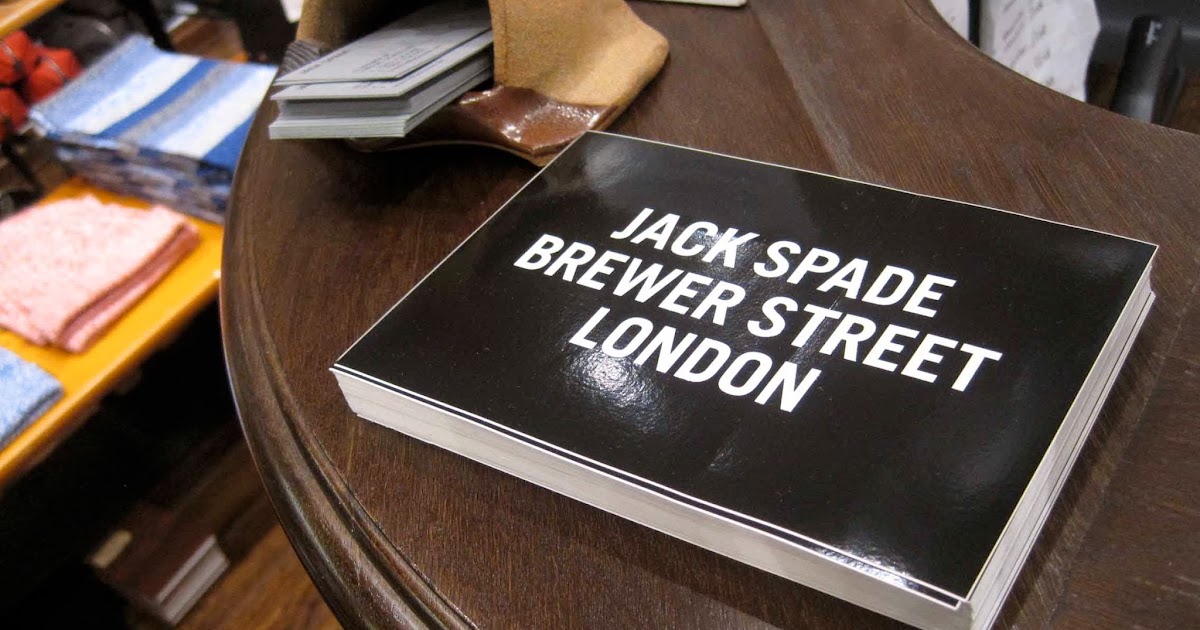 Buckets & Spades Men's Fashion, Design and Lifestyle Blog Store Visit...Jack Spade, London