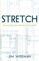 STRETCH-Structuring Your Ministry For Growth
