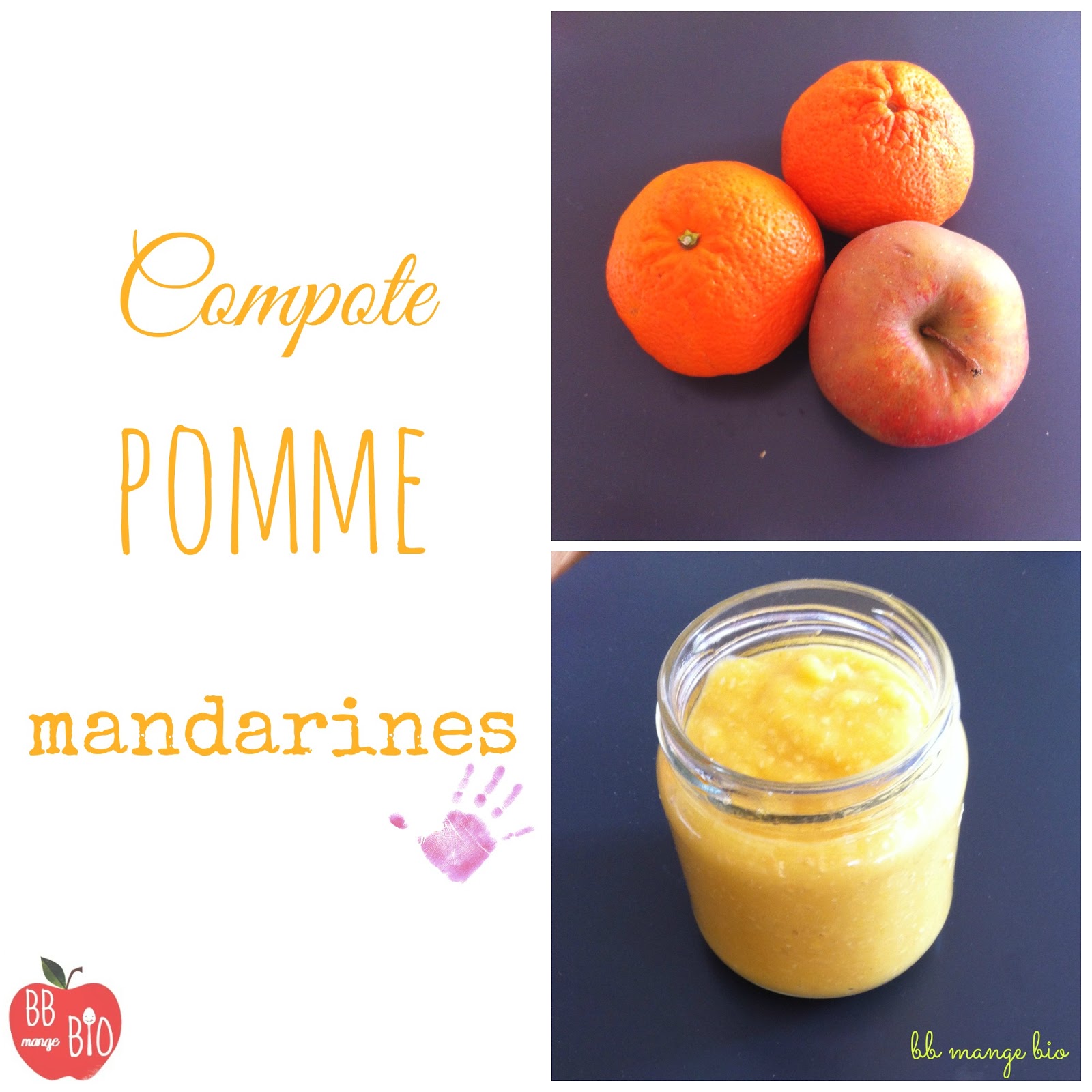 Compote Pomme-Mandarines BB mange bio vous donne la recette d'une compote pomme et mandarines pour les enfants à partir de 6 mois.