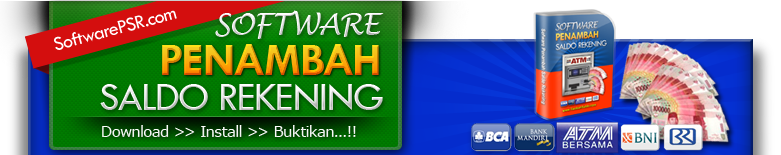 Rahasia Softwere Penambah Saldo Rekening