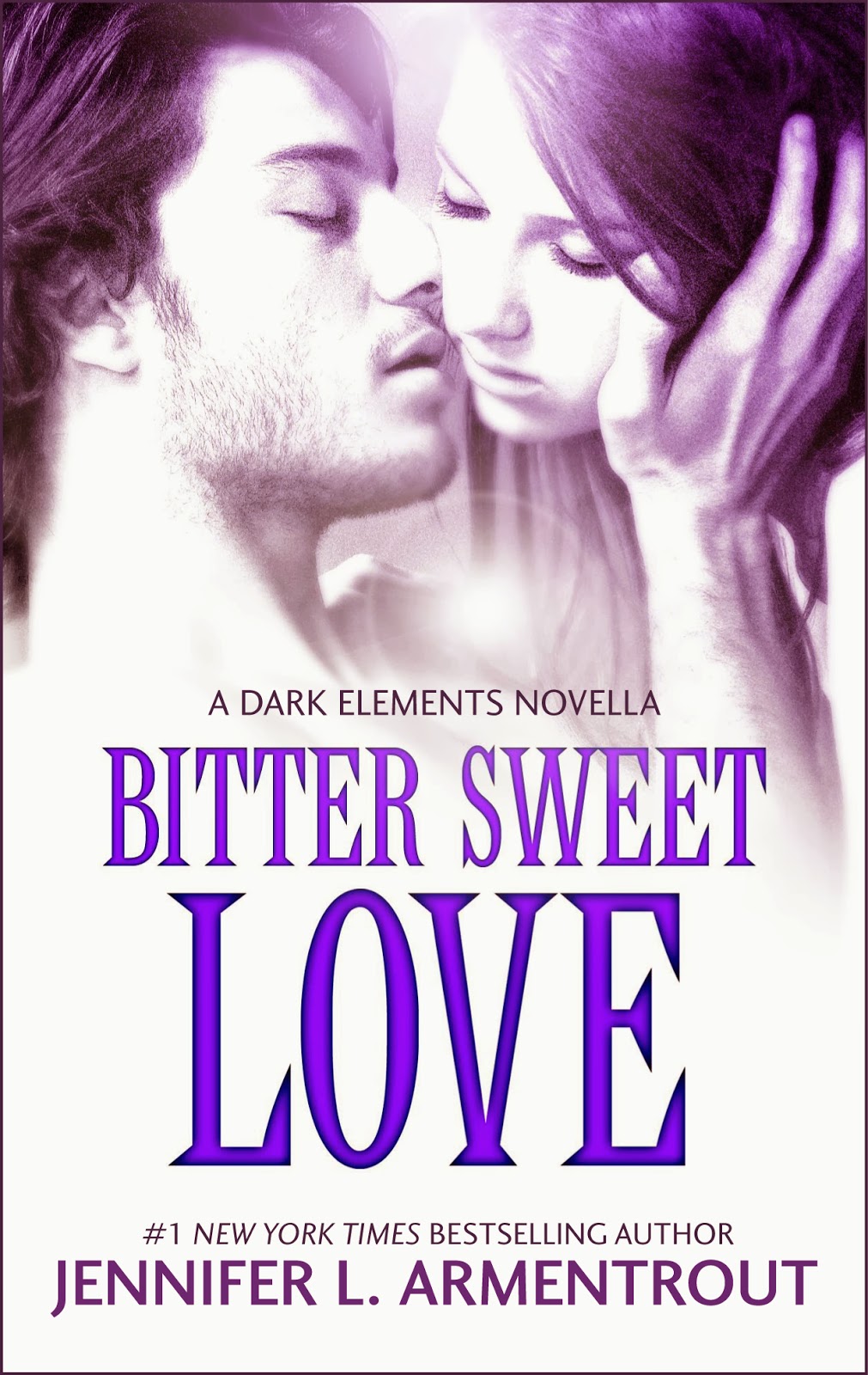 ARMENTROUT Jennifer L. Bitter Sweet Love (The Dark Elements, O,5 )