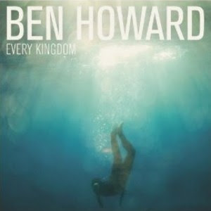 Every-Kingdom-2011-Ben-Howard.jpg