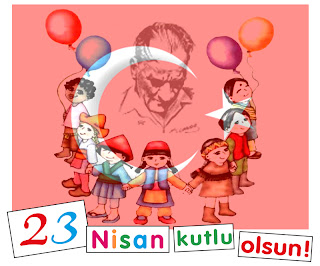 23 Nisan 23 Nisan Ulusal Egemenlik ve Çocuk Bayramı