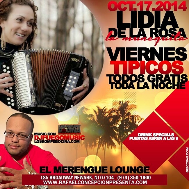 VIERNES TIPICOS CON LIDIA DE LA ROSA EN EL MERENGUE LOUNGE DE NEWARK