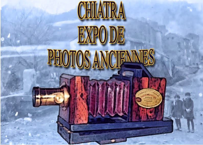 CHIATRA Expo de Photos Anciennes