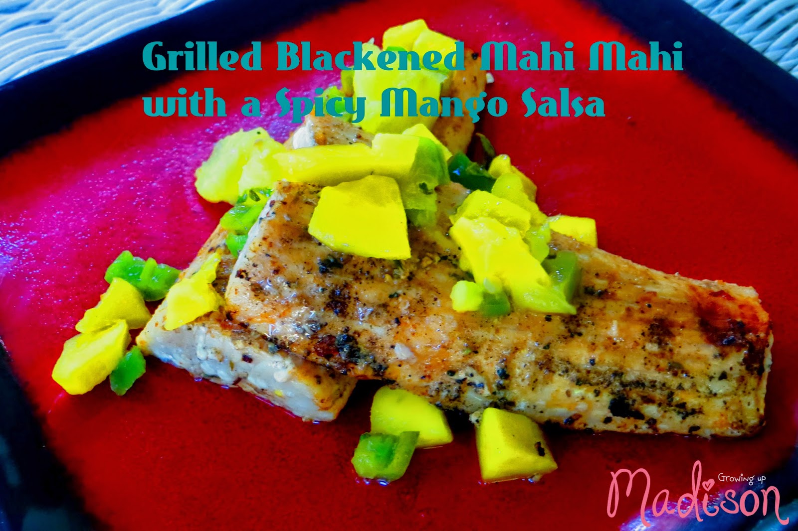 Grilled Blackened Mahi Mahi with a Spicy Mango Salsa Recipe
