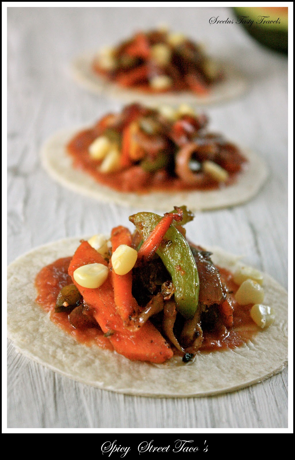 Sreelus Tasty Travels Spicy Street Taco's A Yard House Inspiration